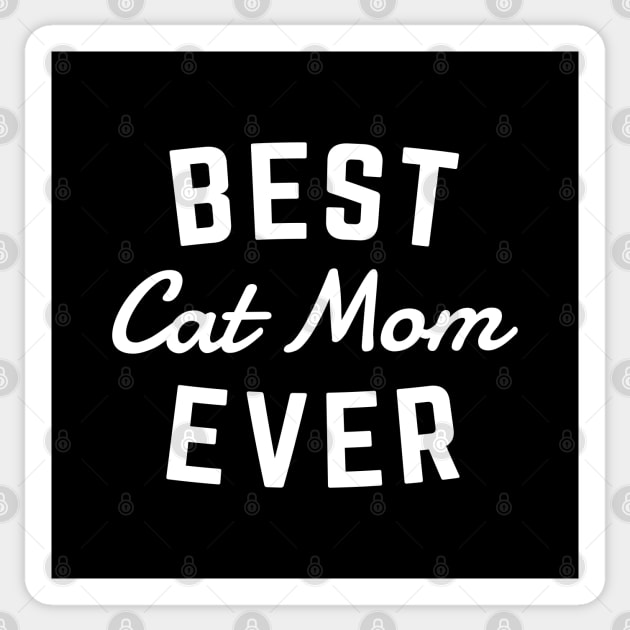 Best Cat Mom Ever Sticker by Me And The Moon